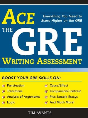 Ace the GRE Writing Assessment - ebook